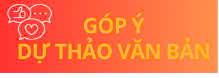 GÓP Ý VĂN BAN DỰ THẢO